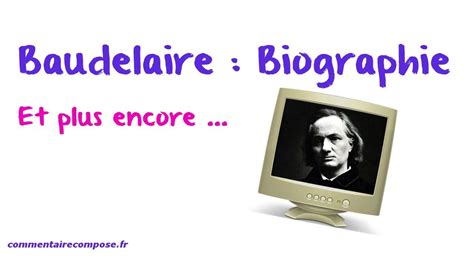 Baudelaire : biographie (et plus encore)